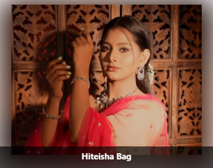 Hiteisha Bag: Age, Bio, Height, Before Fame & Trivia (2026)